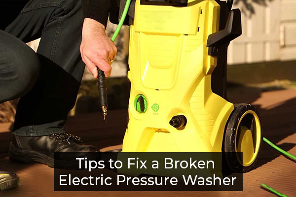 Top 10 Pressure Washer Repair Tips Every Homeowner Should Know